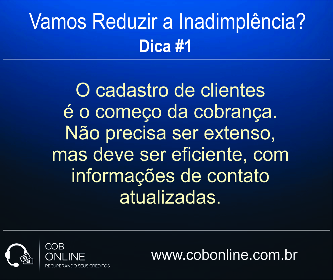 Dica #1 Cadastro é o Início Dica #1 Cadastro é o Início